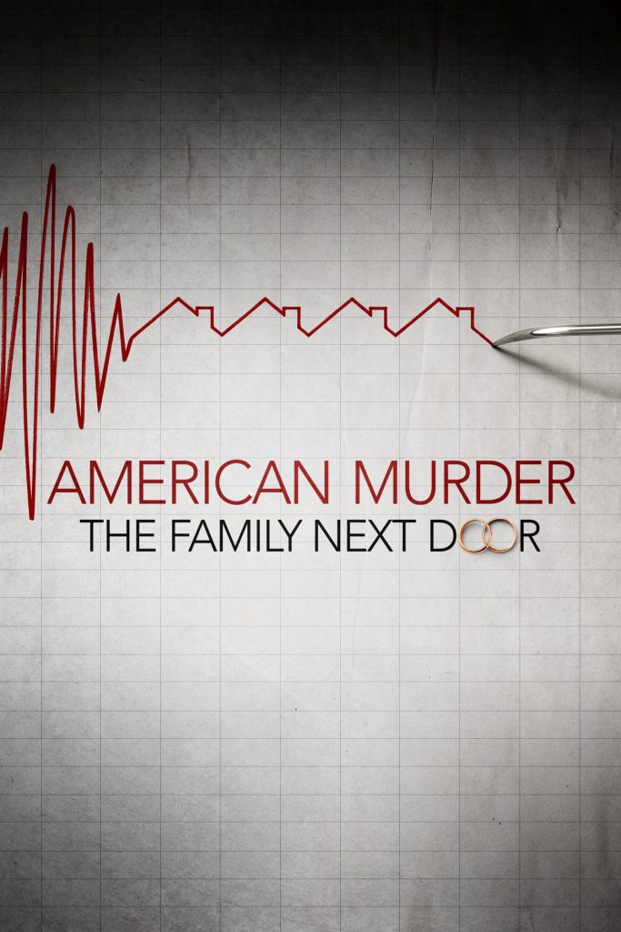 รีวิว American Murder: The Family Next Door
